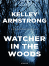 Cover image for Watcher in the Woods